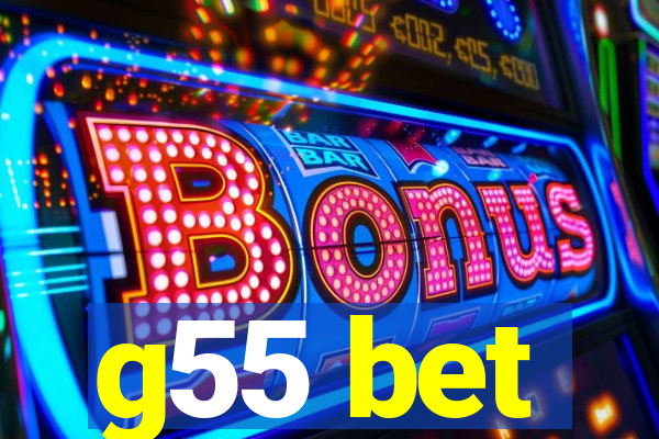 g55 bet